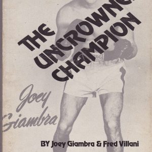 Joey Giambra Book The Uncrownd Champion