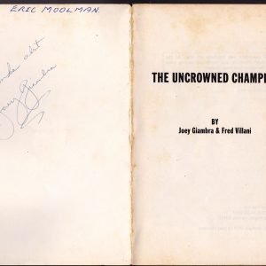 Joey Giambra Book The Uncrownd Champion Inscribed Signature
