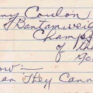 Johnny Coulon World Bantamweight Champion Cut Inscription