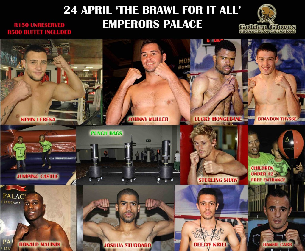 The Brawl for it All - Emperors Palace 24 April 2016